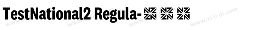 TestNational2 Regula字体转换